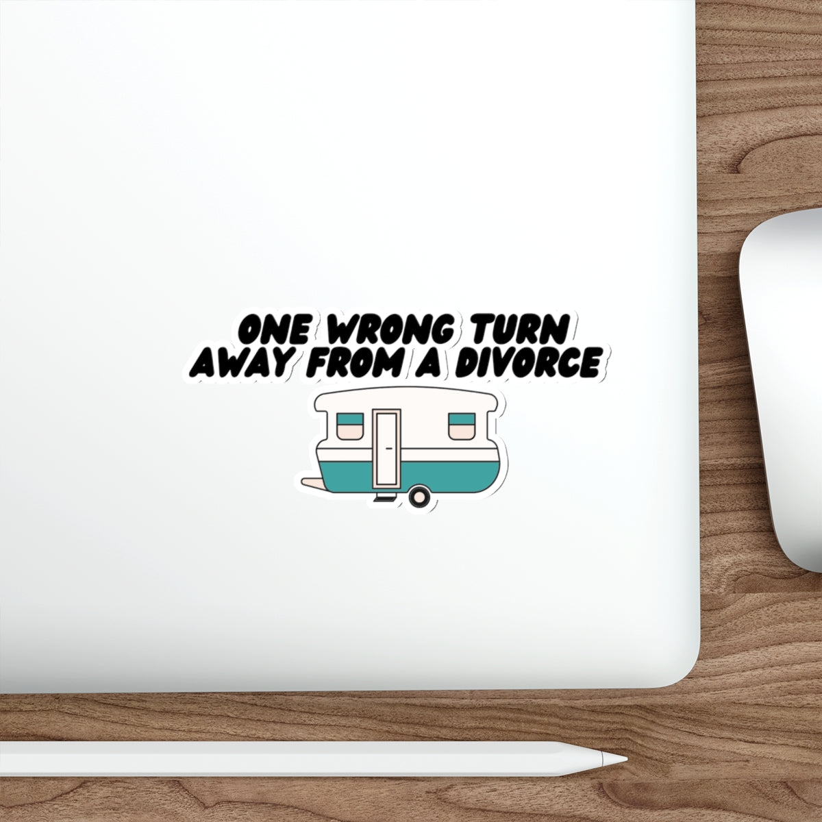 One Wrong Turn Away From A Divorce